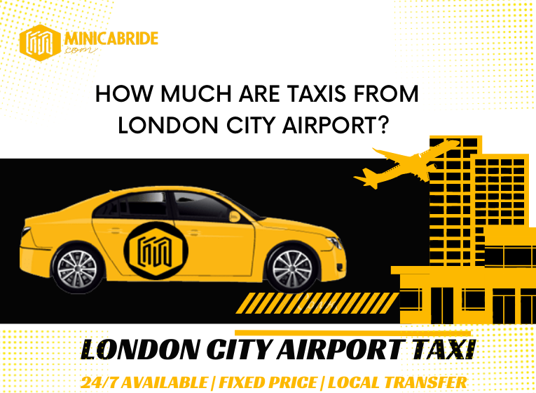 How much are taxis from London City Airport