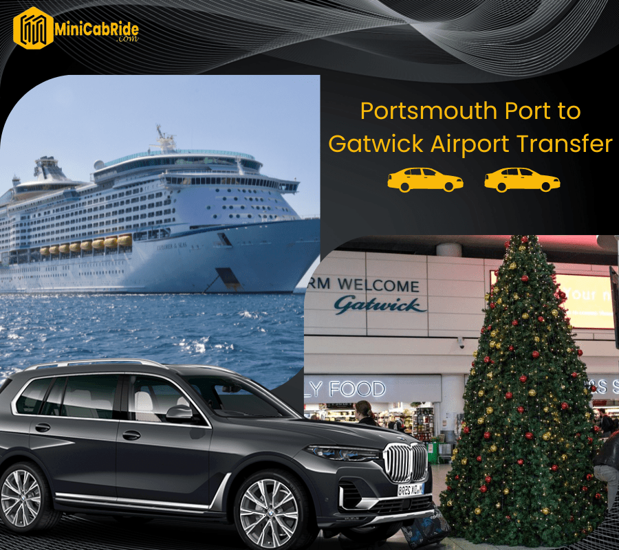 Taxi From Portsmouth Port to gatwick Airport
