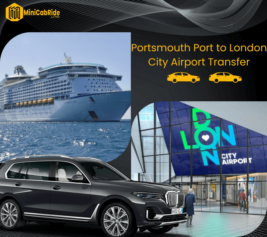 Taxi from Portsmouth Port to London City Airport Taxi transfer