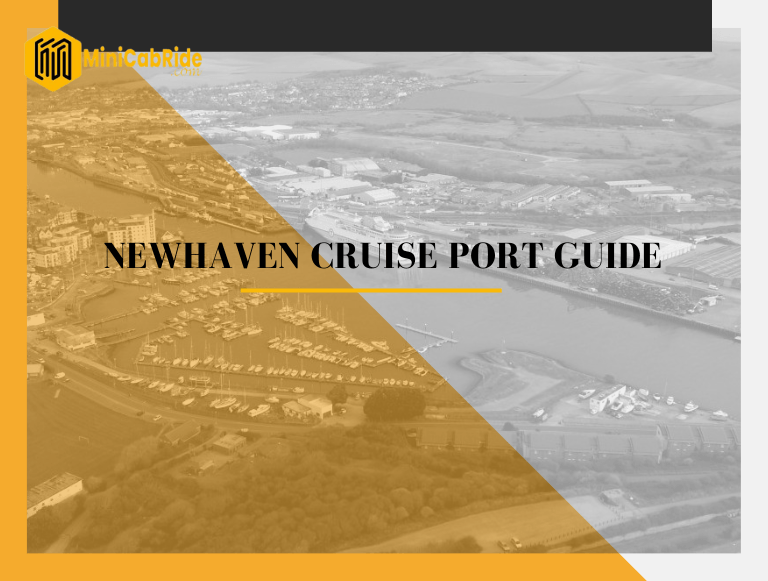 Newhaven Cruise Port Guide
