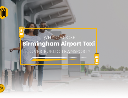 Why Choose Birmingham Airport Taxi Transfers Over Public Transport?