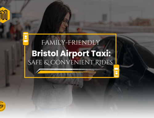 Family-Friendly Bristol Airport Taxi Transfers: Safe and Convenient Rides