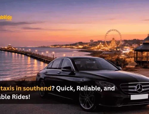 Need a taxis in southend? Quick, Reliable, and Affordable Rides!
