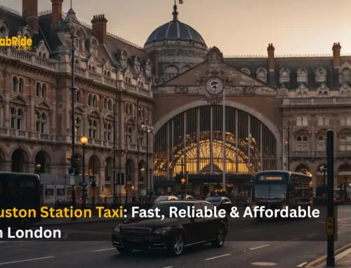 Best Euston Station Taxi: Fast, Reliable & Affordable Cabs in London