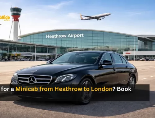 Looking for a Minicab from Heathrow to London? Book Now!