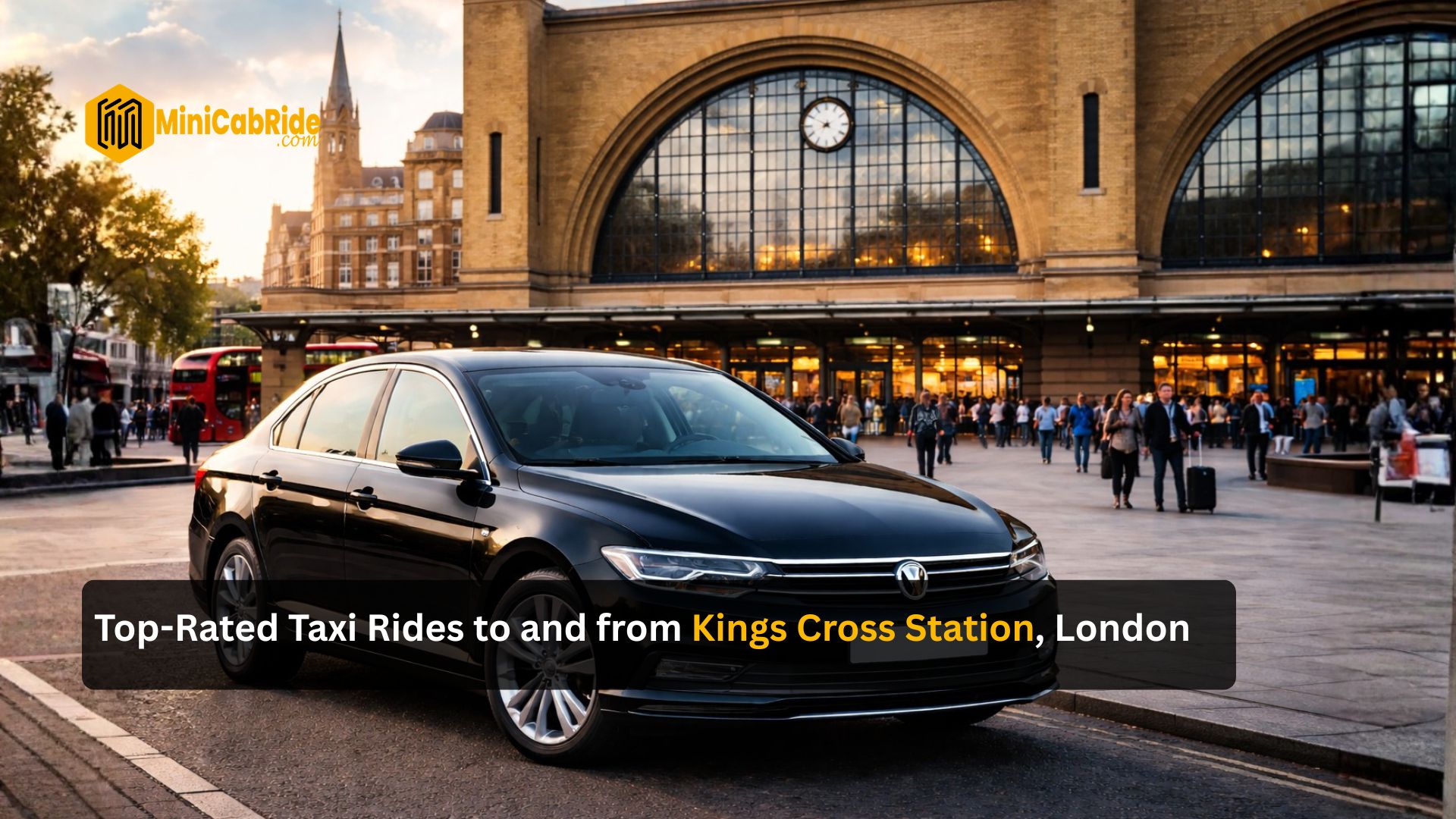 Kings Cross Station - MiniCabRide