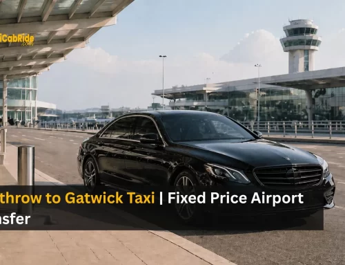 Heathrow to Gatwick Taxi | Fixed Price Airport Transfer