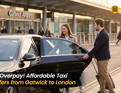 Don’t Overpay! Affordable Taxi Transfers from Gatwick to London